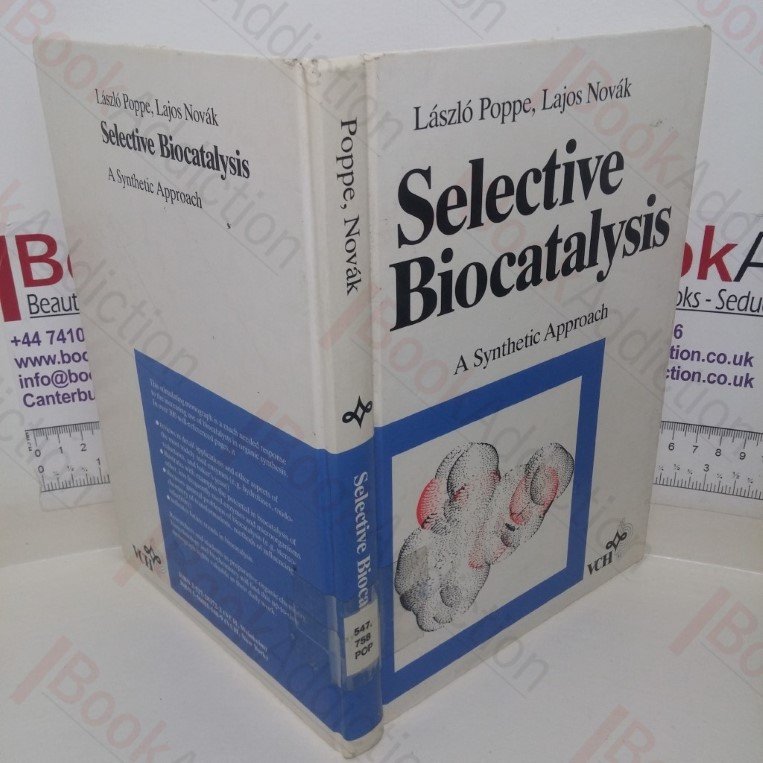 Selective Biocatalysis: A Synthetic Approach