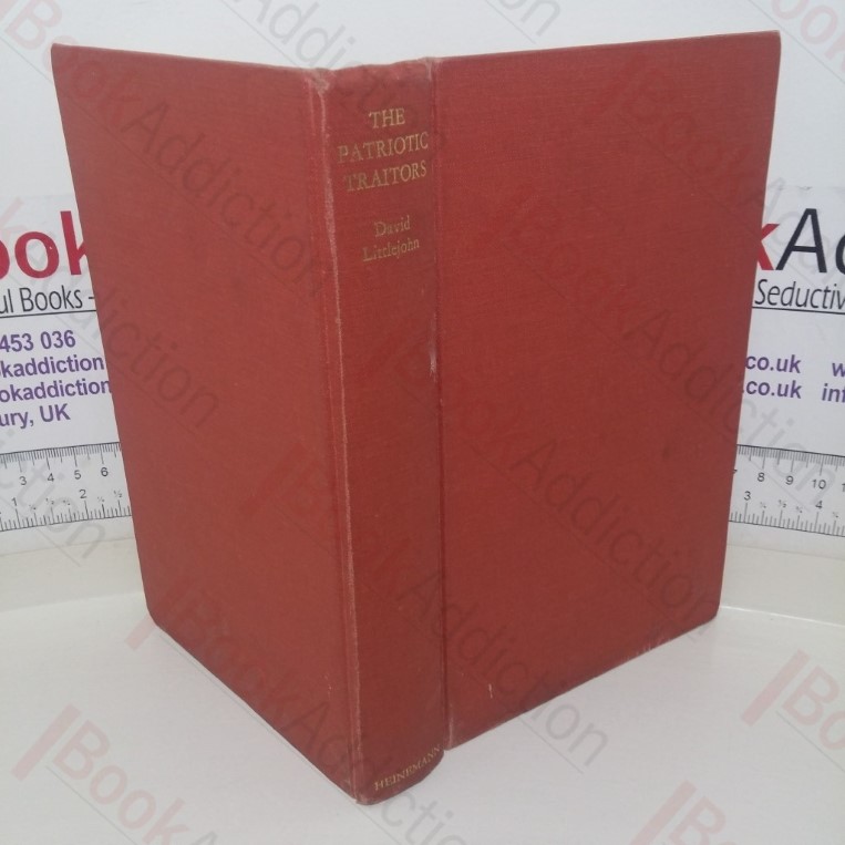 The Patriotic Traitors: A History of Collaboration in German-Occupied Europe, 1940-1945