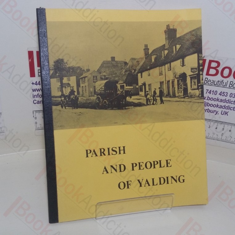 Parish and People of Yalding (Twyford History series)