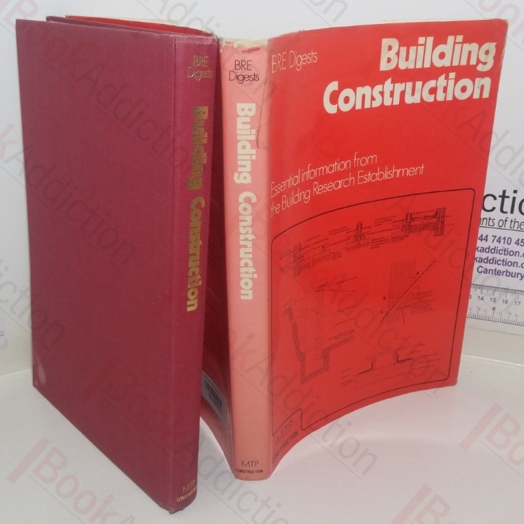 Building Construction: Essential Information from the Building Research Establishment
