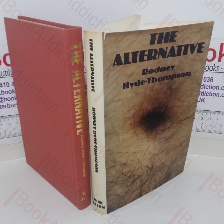 The Alternative (Signed and Inscribed)