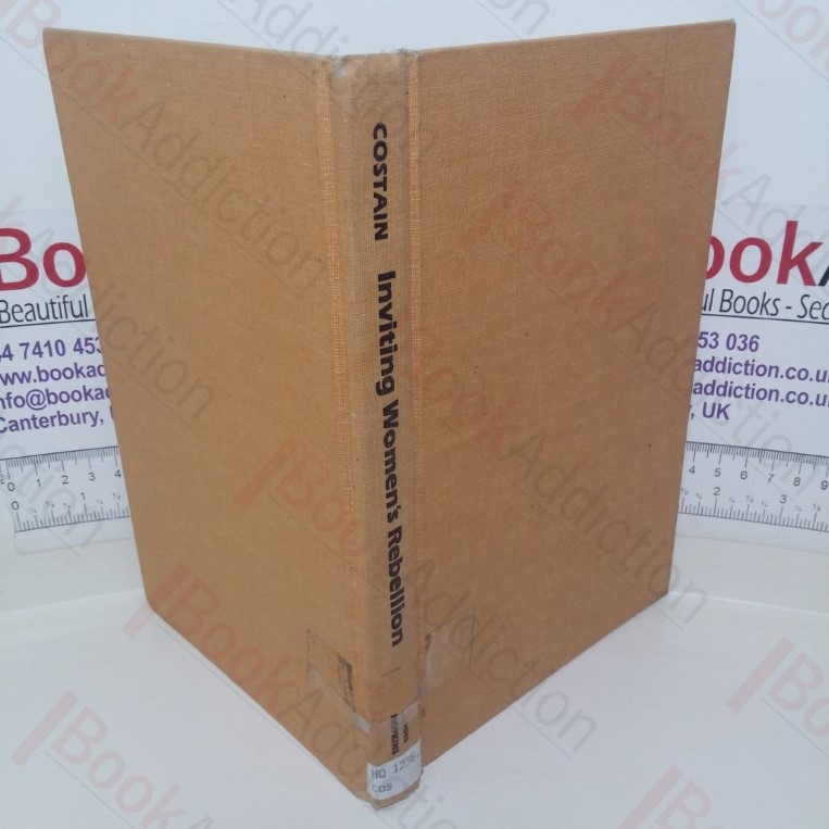 Inviting Women’s Rebellion: A Political Process Interpretation of the Women’s Movement