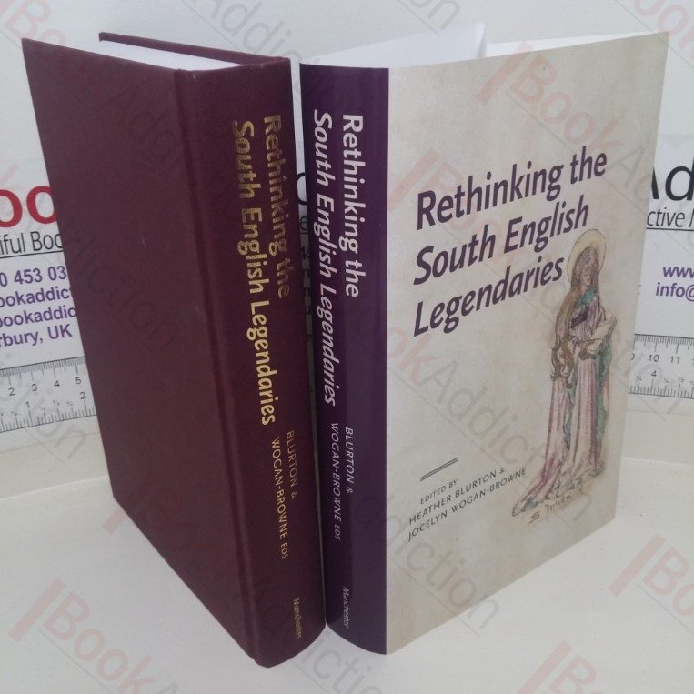 Rethinking the South English Legendaries (Manchester Medieval Literature)