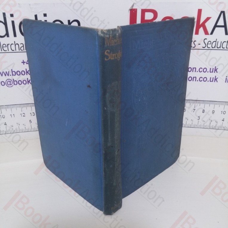 Michael Strogoff: The Courier of the Czar (Nelson’s 6d Classics series)