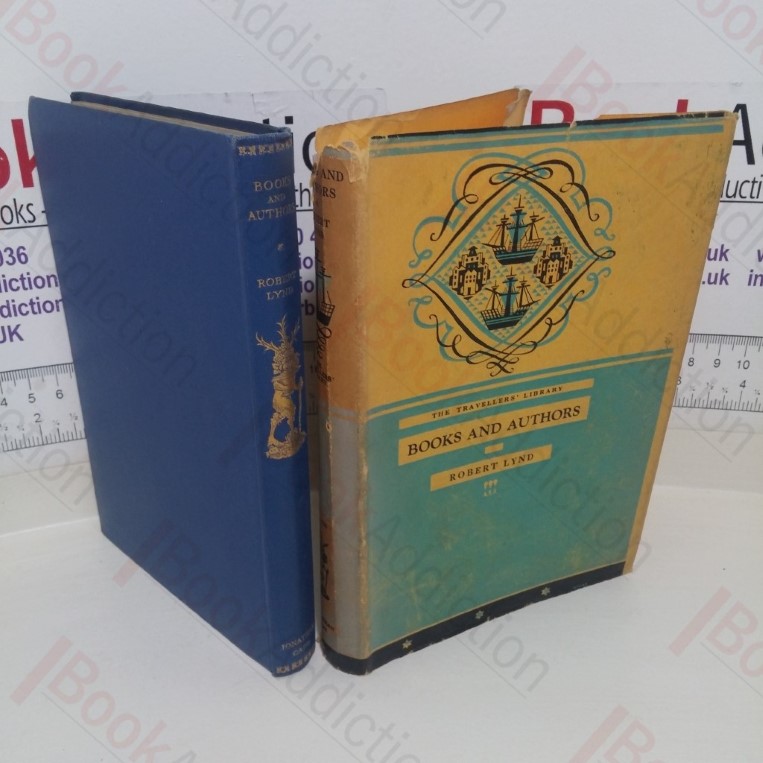 Books and Authors (The Travellers’ Library, No. 135)