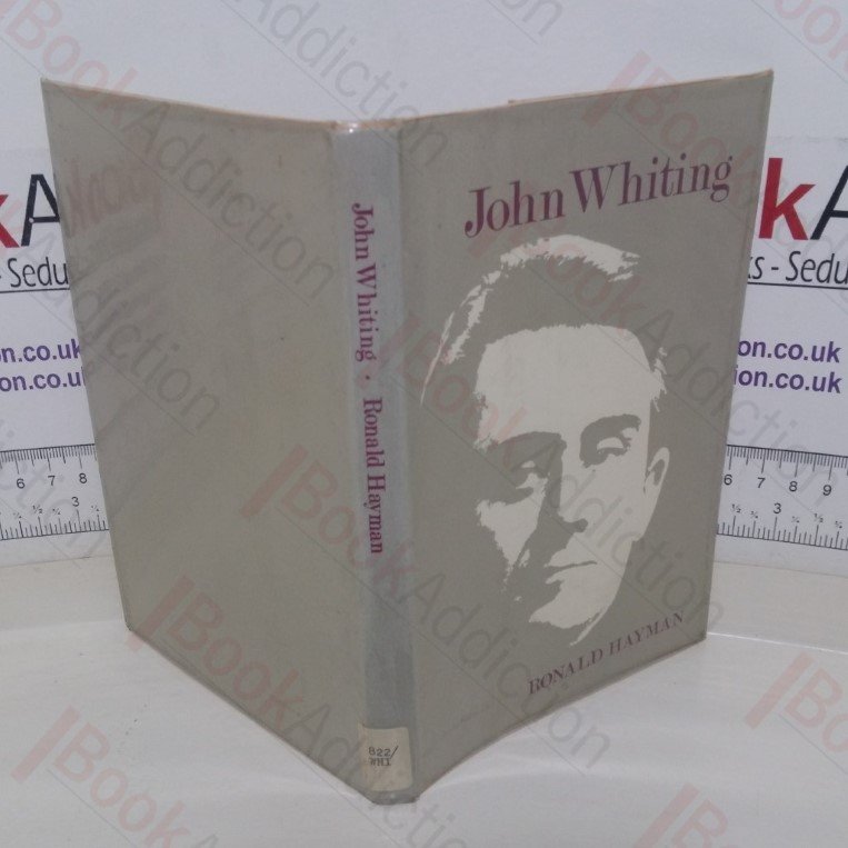 John Whiting (Contemporary Playwrights series)