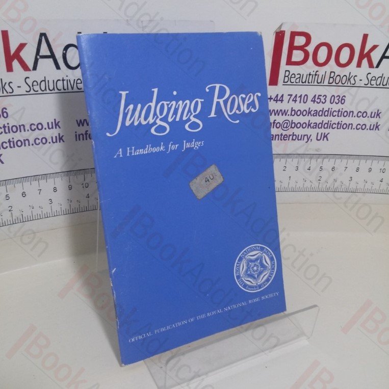 Judging Roses: A Handbook for Judges