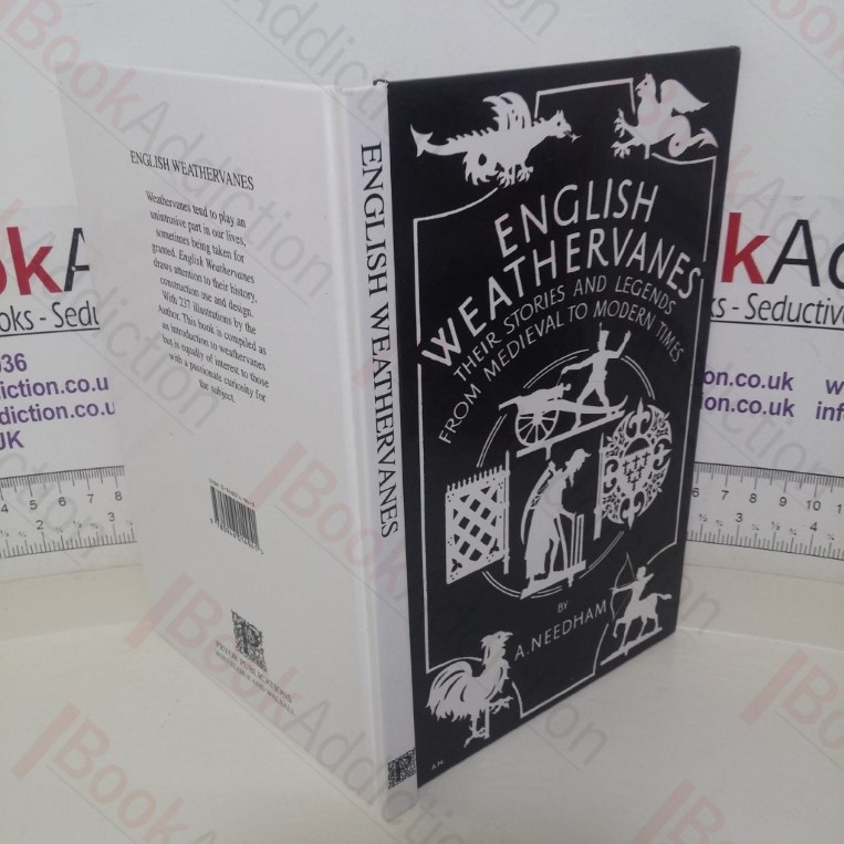 English Weathervanes: Their Stories and Legends from Medieval to Modern Times