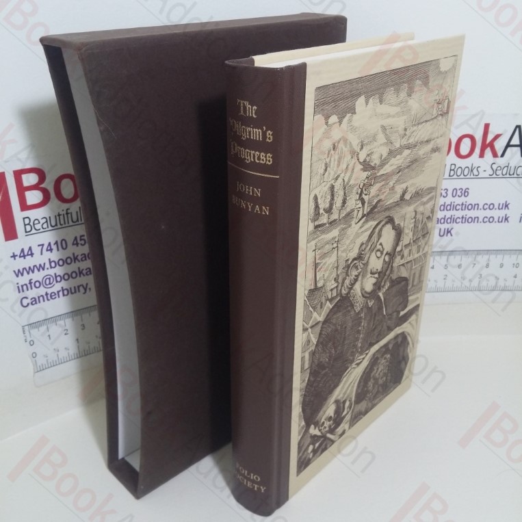 The Pilgrim’s Progress: From the World to that Which is to Come, Delivered Under the Similitude of a Dream