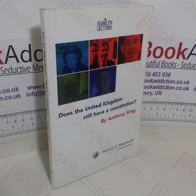 Does the United Kingdom Still Have a Constitution?