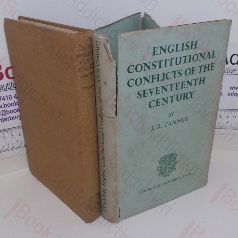 English Constitutional Conflicts of the Seventeenth Century, 1603-1689