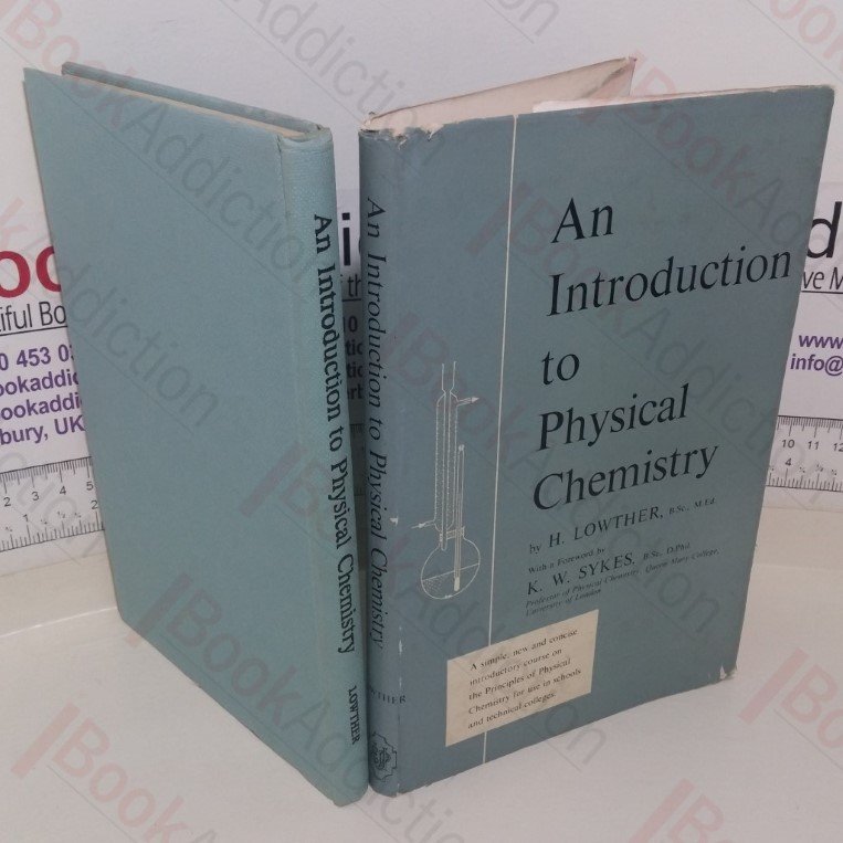 An Introduction to Physical Chemistry