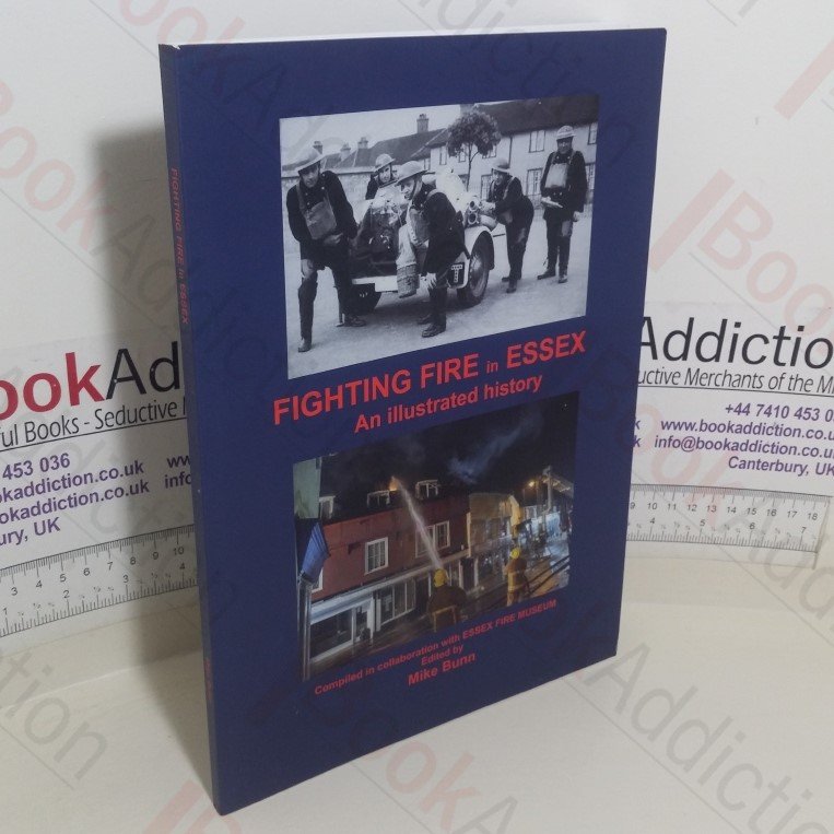 Fighting Fire in Essex (Signed)