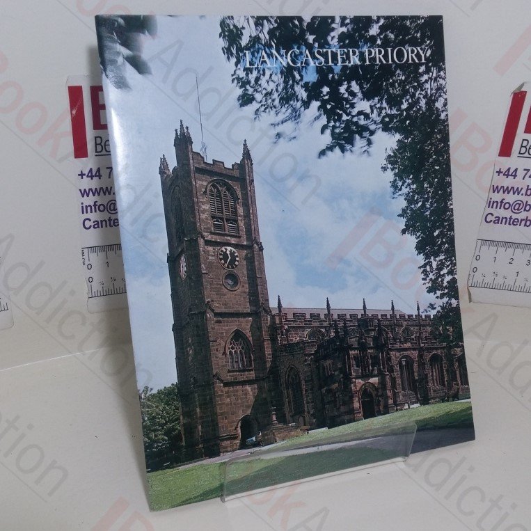 Lancaster Priory: The Church of the Blessed Mary of Lancaster (Pitkins Pride of Britain series)