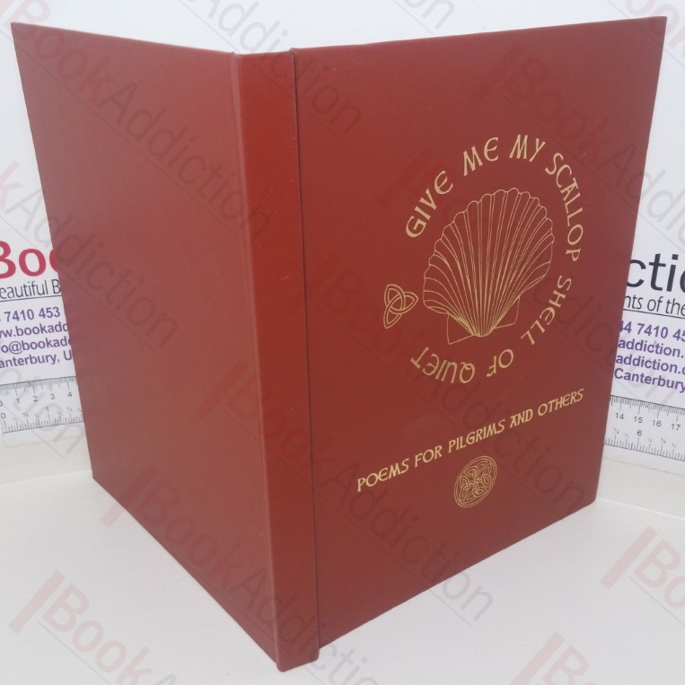 Give Me My Scallop Shell of Quiet: Poems for Pilgrims and Others