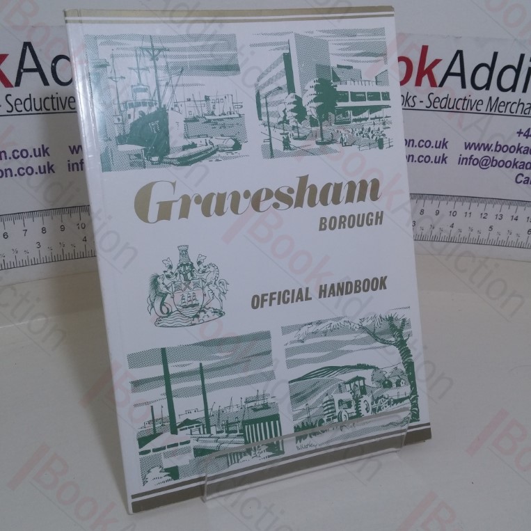 Gravesend Borough: Official Handbook