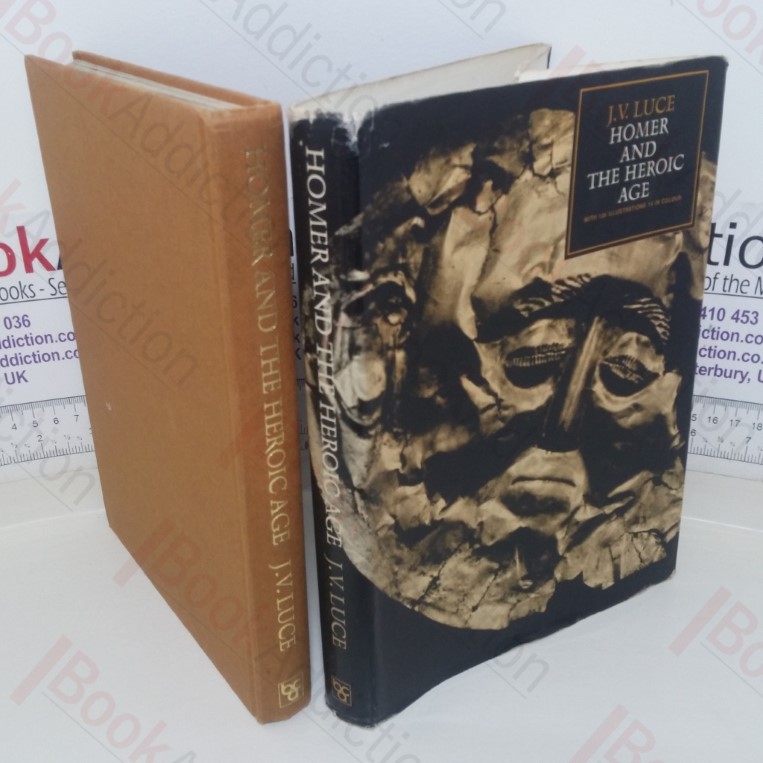 Homer and the Heroic Age