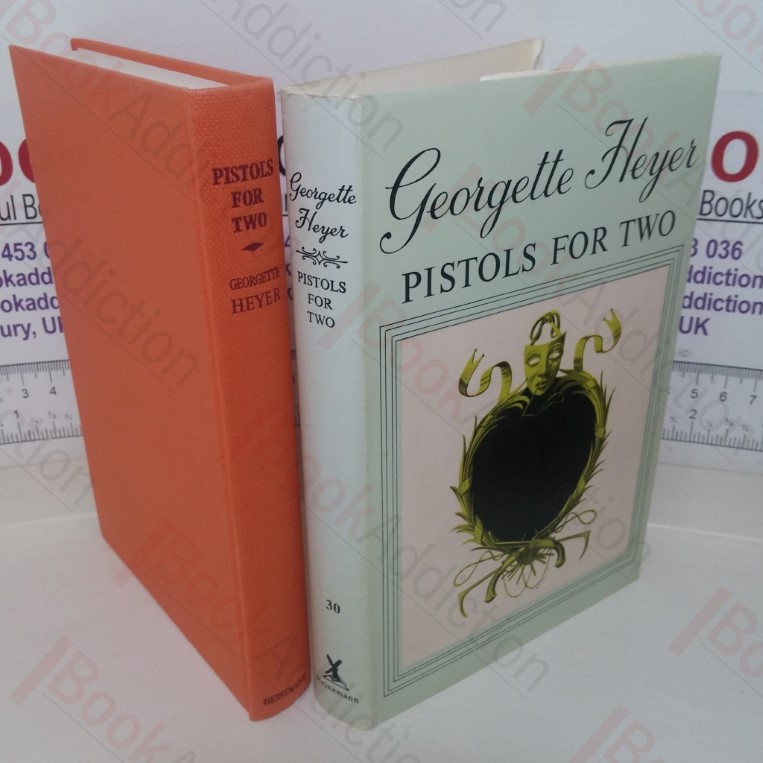 Pistols for Two (The Novels of Georgette Heyer)