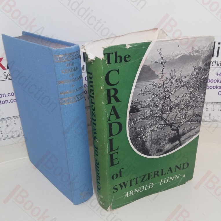 The Cradle of Switzerland