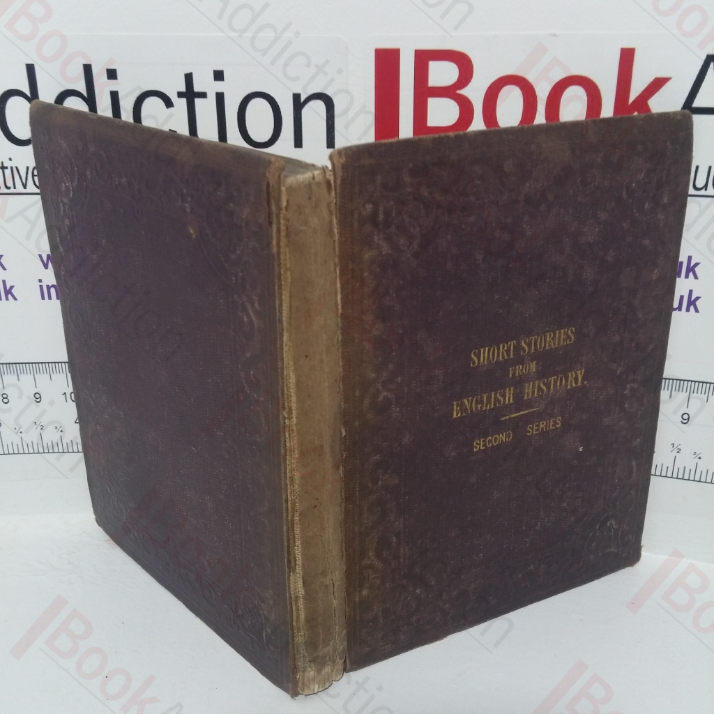 Short Stories from English History, Second Series