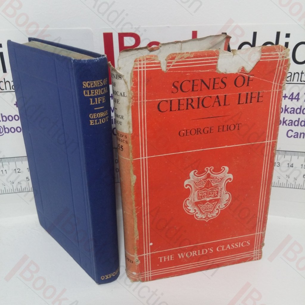 Scenes from Clerical Life (Oxford World Classics series)