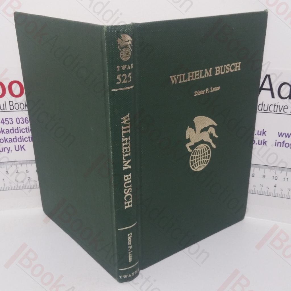 Wilhelm Busch (Twayne’s World Authors series, TWAS 525)