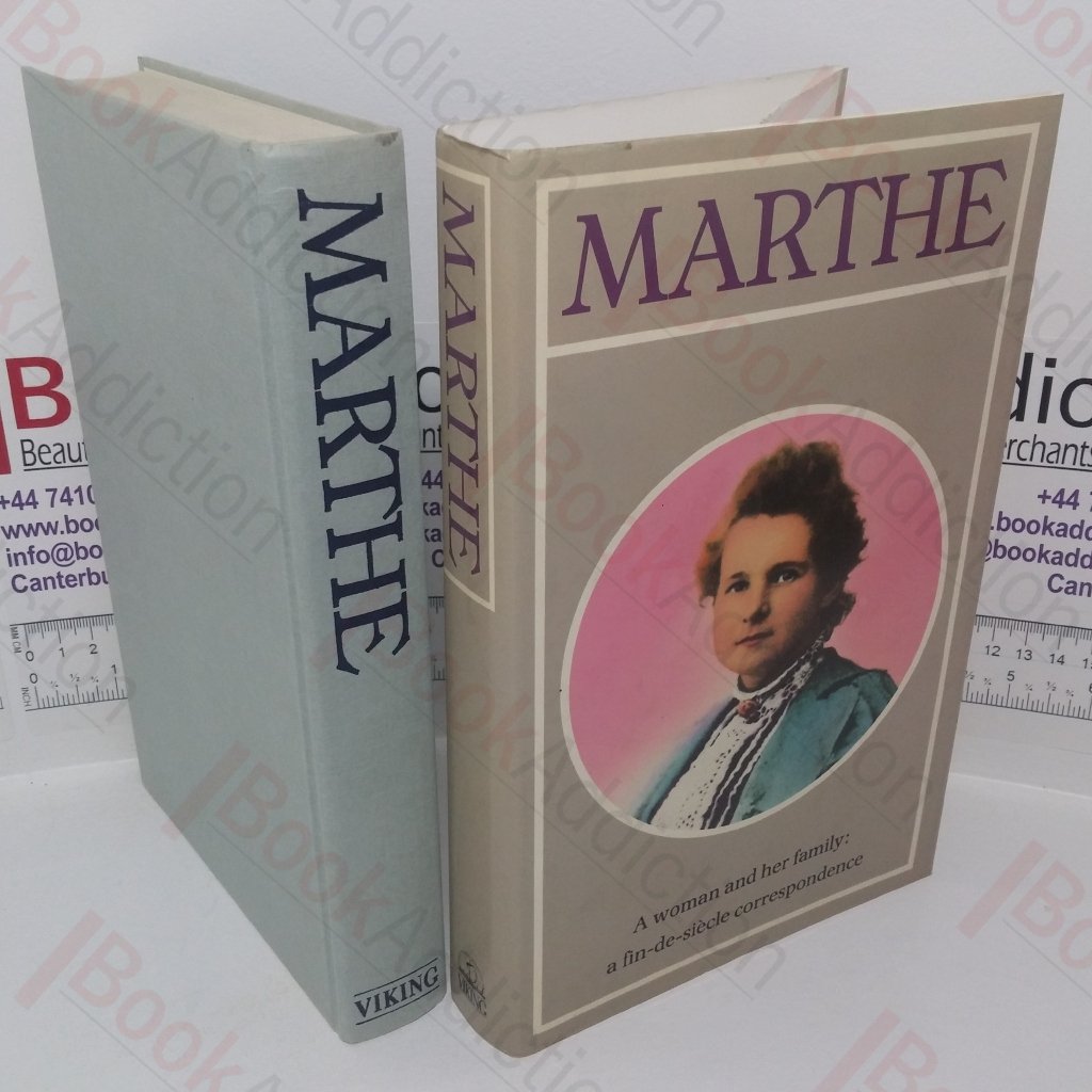 Marthe: A Woman and Her Family – A Fin-de-Siecle Correspondence