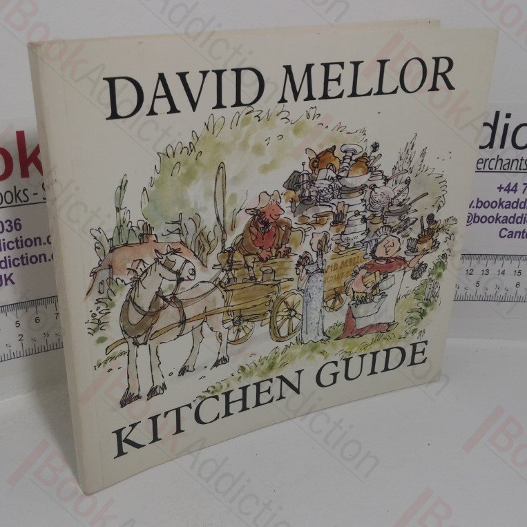 Kitchen Guide: A Good Cook’s Catalogue