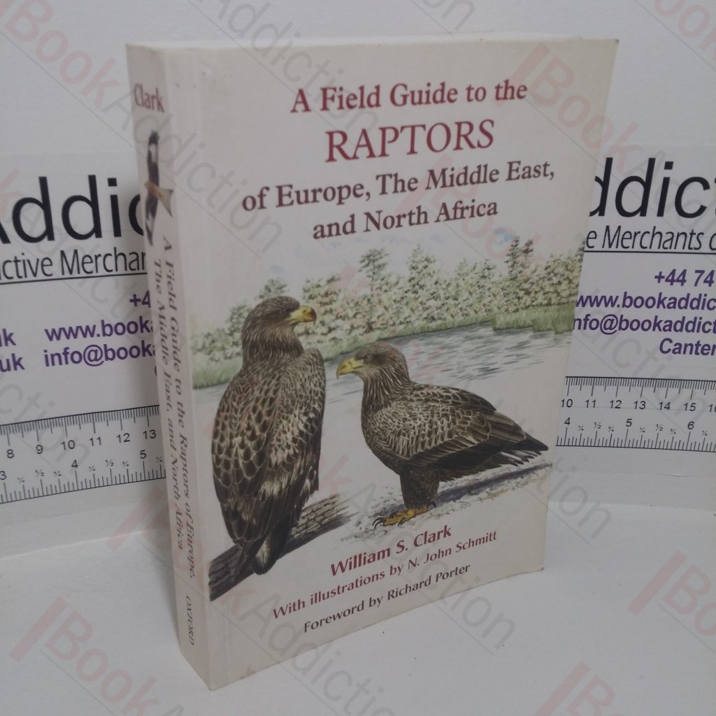 A Field Guide to the Raptors of Europe, the Middle East, and North Africa