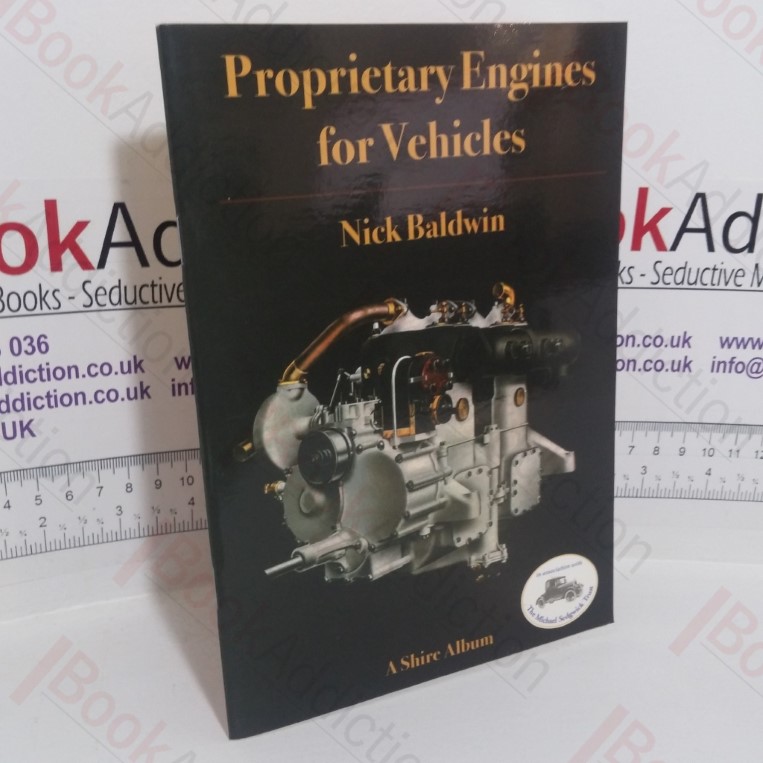 Proprietary Engines For Vehicles (Shire Album series)