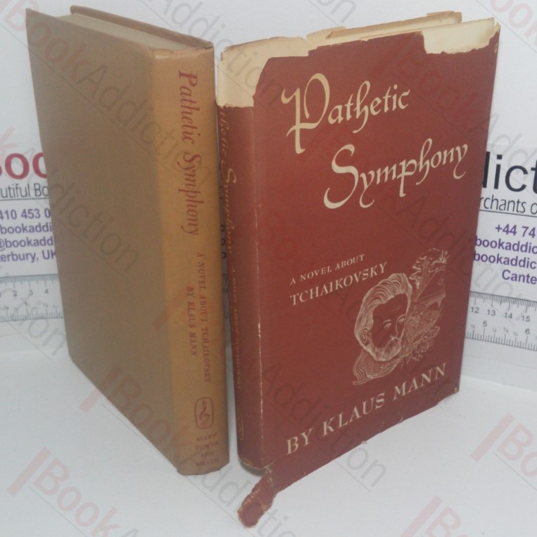 Pathetic Symphony: A Novel About Tchaikovsky