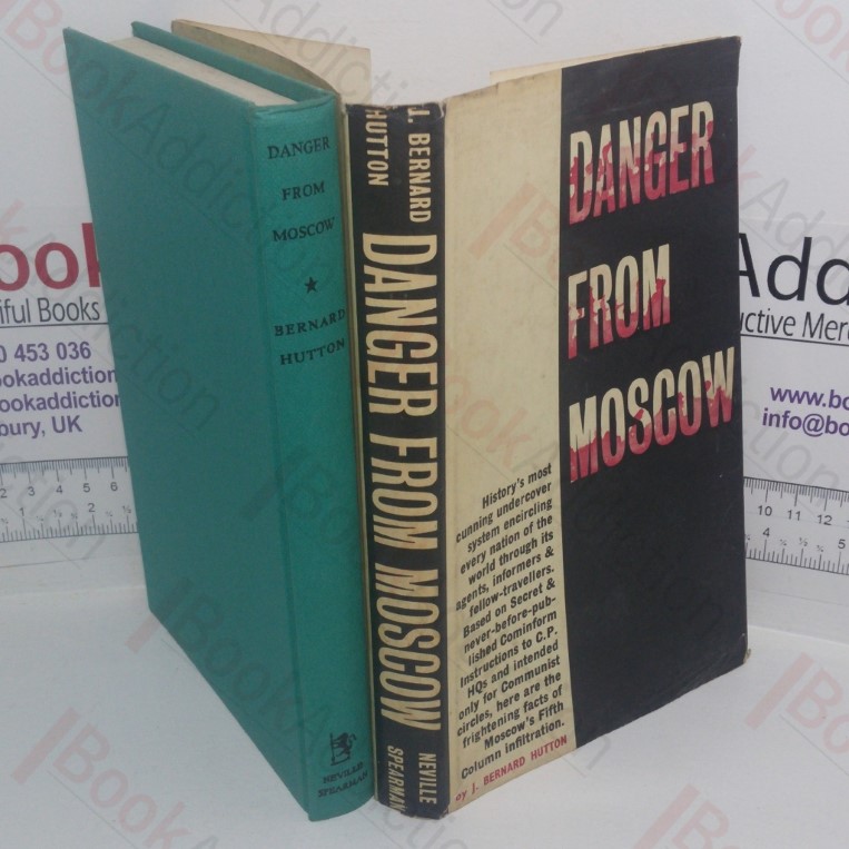 Danger from Moscow
