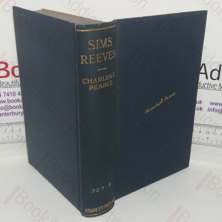 Sims Reeves: Fifty Years of Music in England