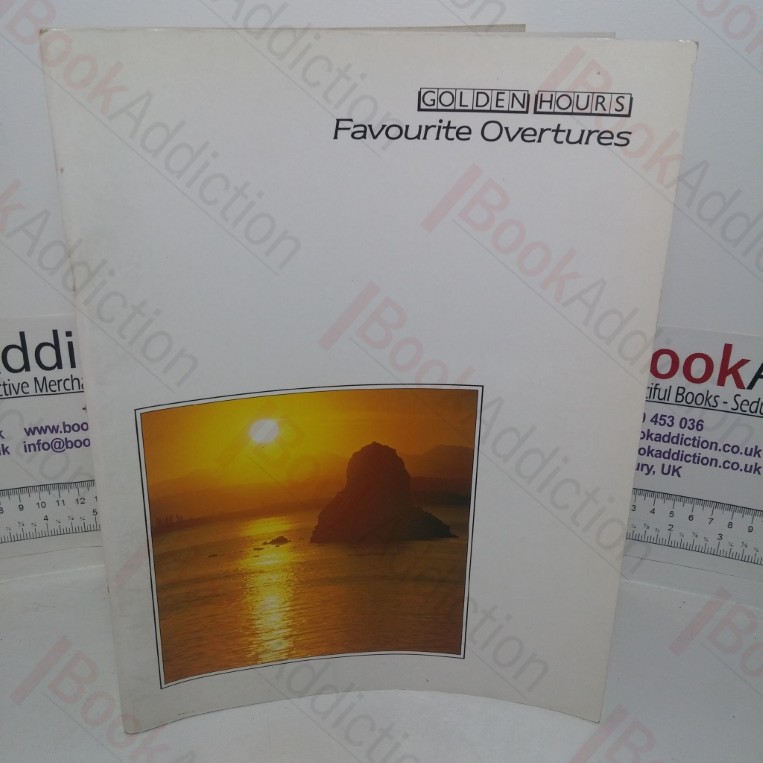Golden Hours: Favourite Overtures