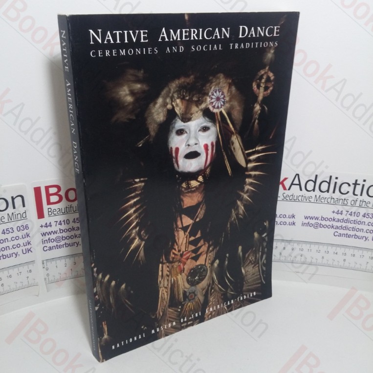 Native American Dance: Ceremonies and Social Traditions