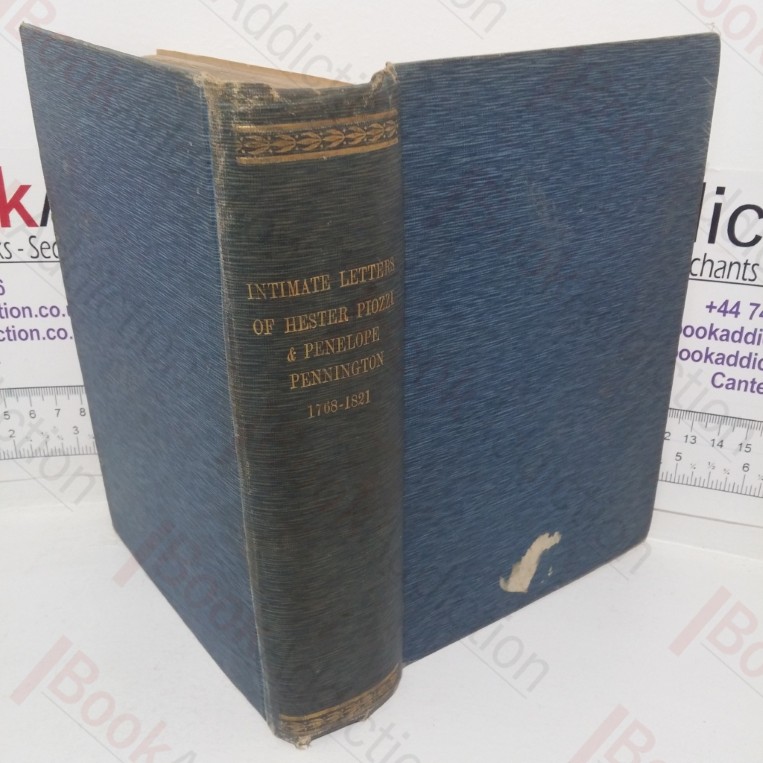The Intimate Letters of Hester Piozzi and Penelope Pennington, 1788-1822