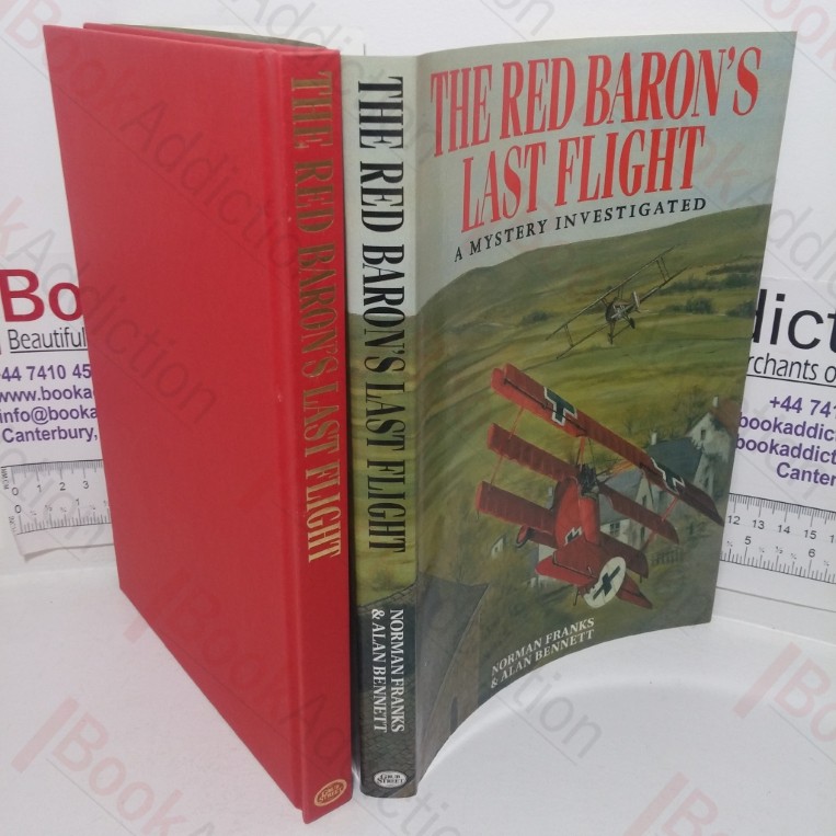 The Red Baron’s Last Flight: A Mystery Investigated