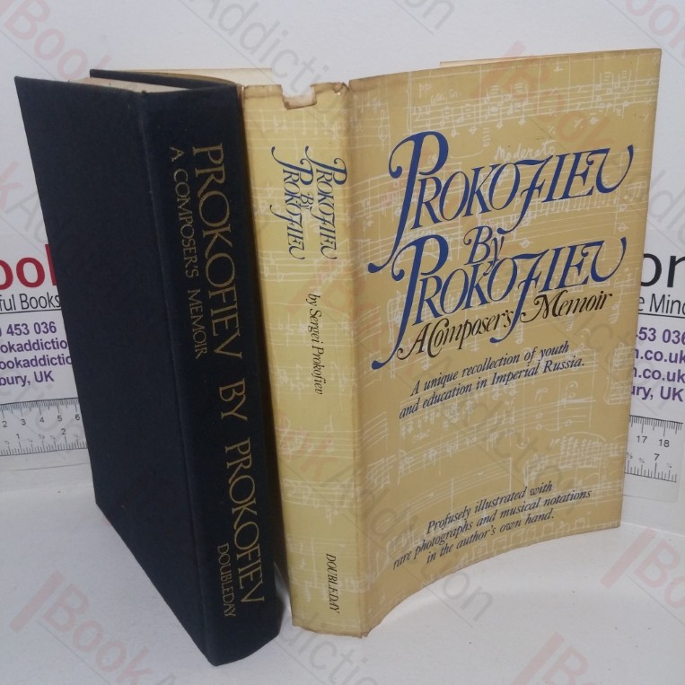 Prokofiev by Prokofiev: A Composer’s Memoir