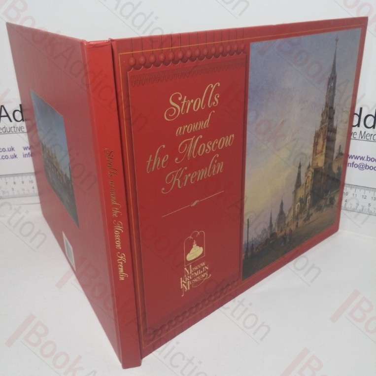 Strolls Around the Moscow Kremlin