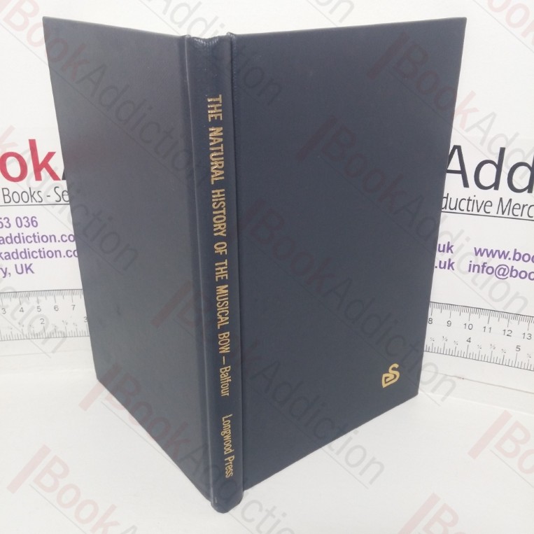 The Natural History of the Musical Bow: A Chapter in the Developmental History of Stringed Instruments of Music