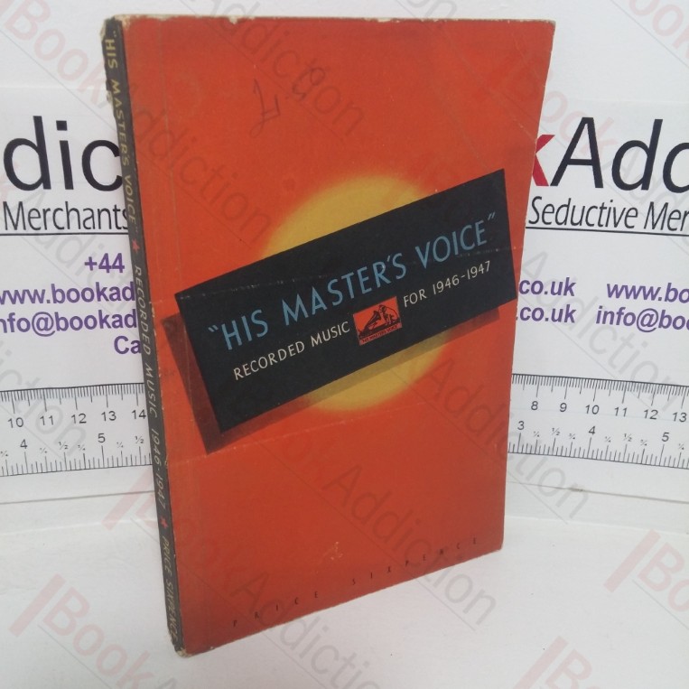 His Master’s Voice Recorded Music for 1946-1947