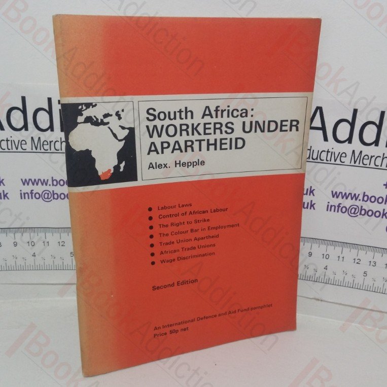 South Africa: Workers Under Apartheid