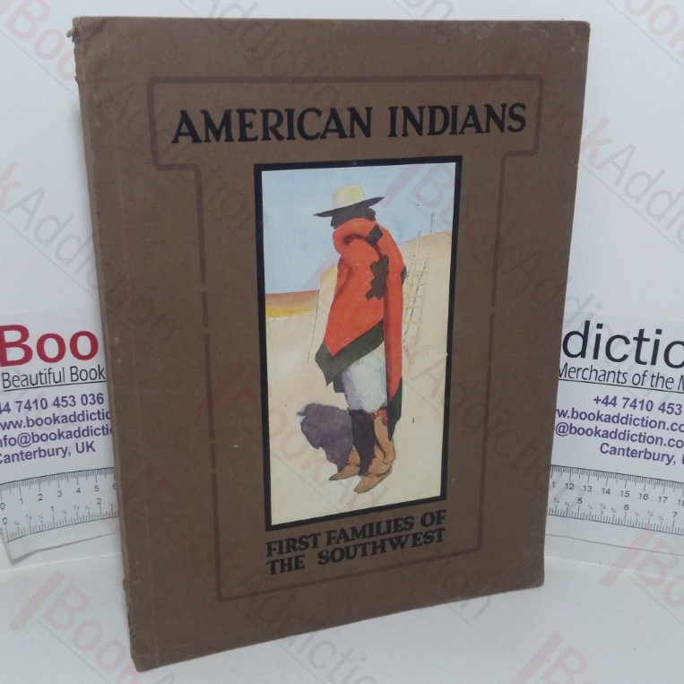 American Indians: First families of the Southwest