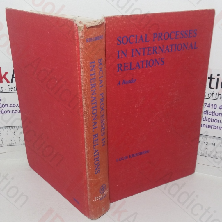 Social Processes in International Relations: A Reader