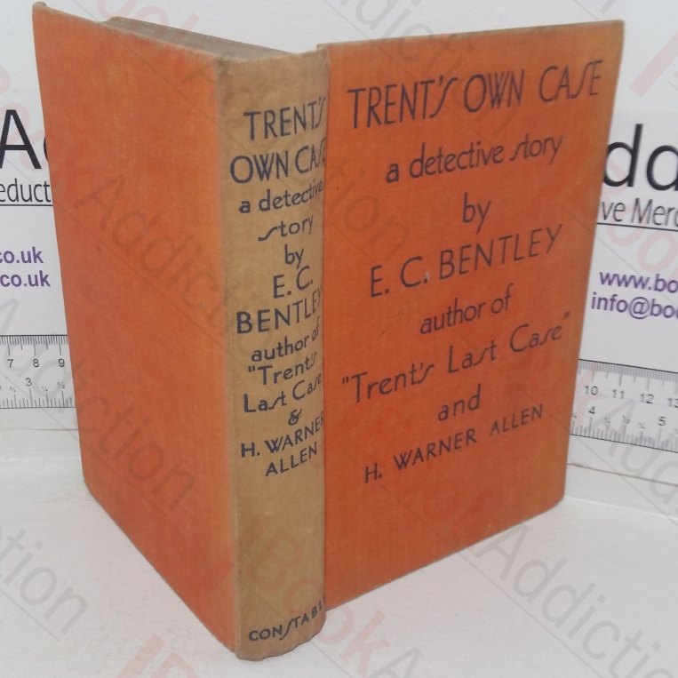 Trent’s Own Case