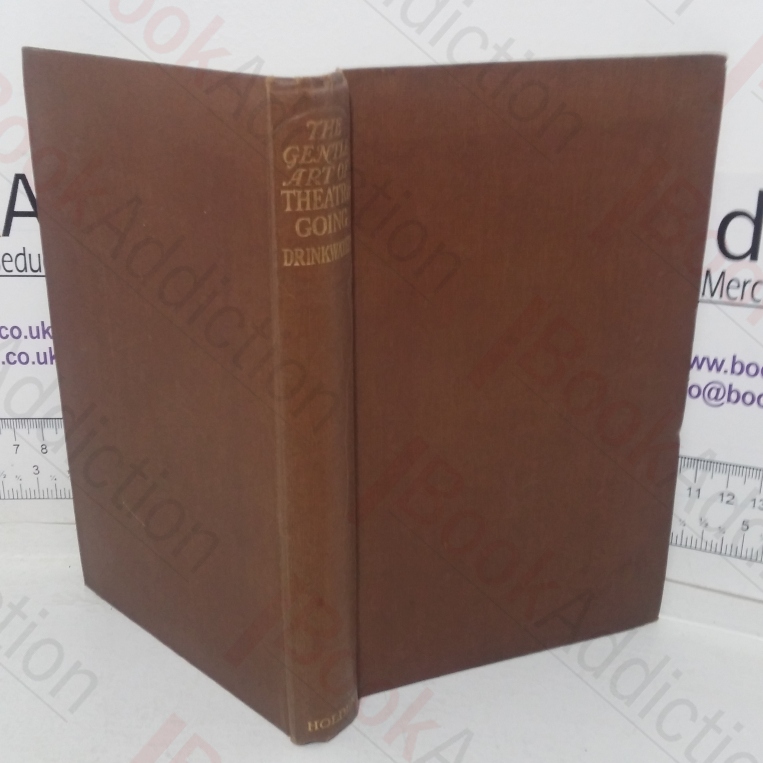 The Gentle Art of Theatre-going