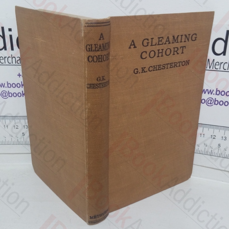 A Gleaming Cohort: Being Selections from the Writings of G K Chesterton