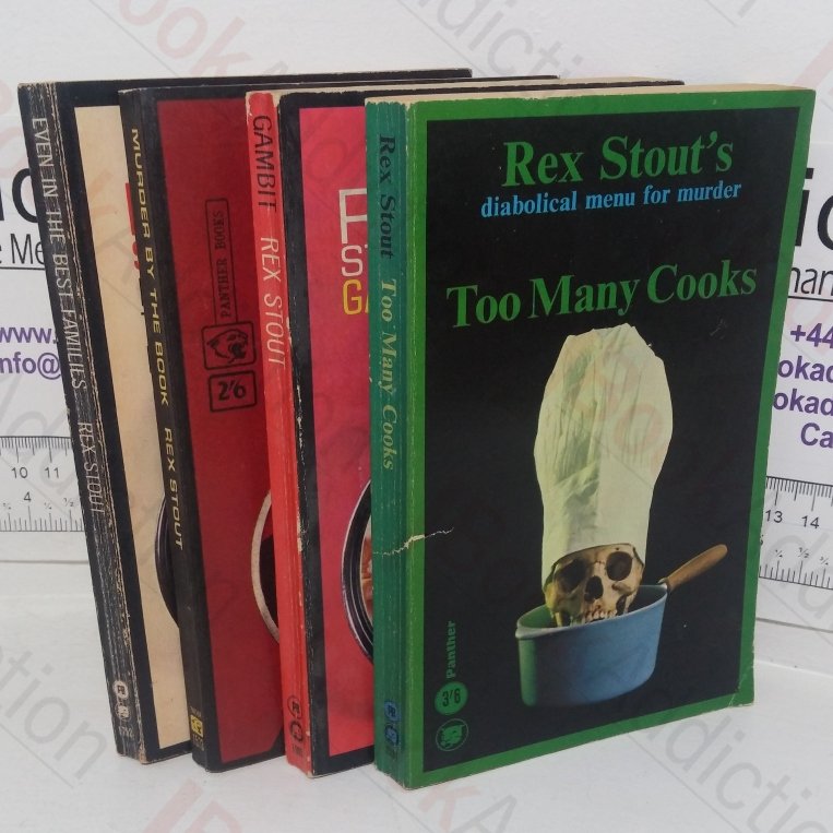 Too Many Cooks; Gambit; Murder by the Book; Even in the Best Families (Rex Stout Crime Fiction Nero Wolfe Collection) (Four volumes)