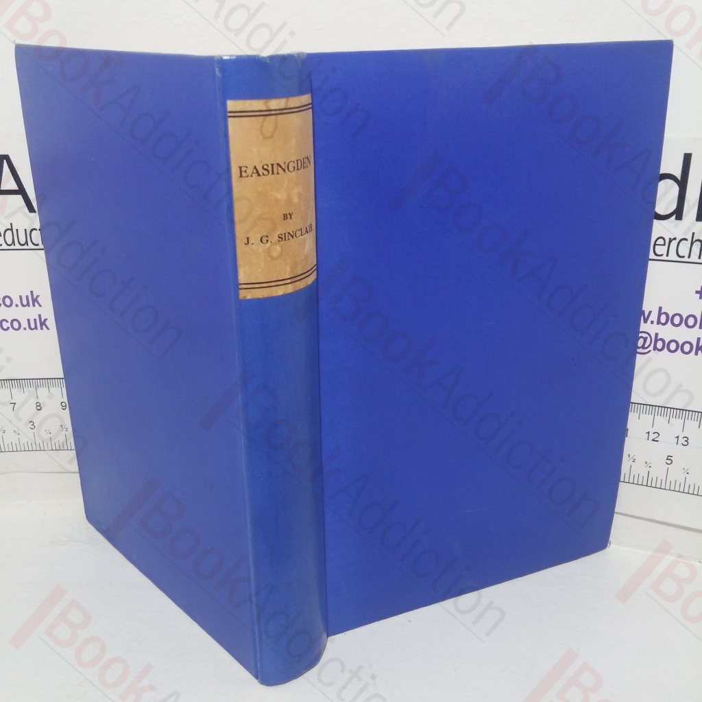 Easingden (Signed &  Inscribed Author’s Compliments copy)
