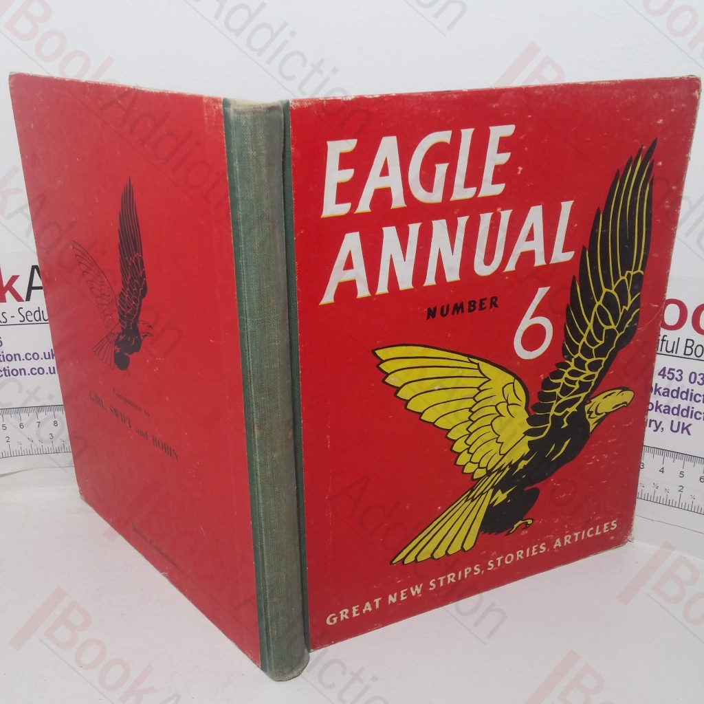 Eagle Annual Number 6: Great New Strips, Stories and Articles
